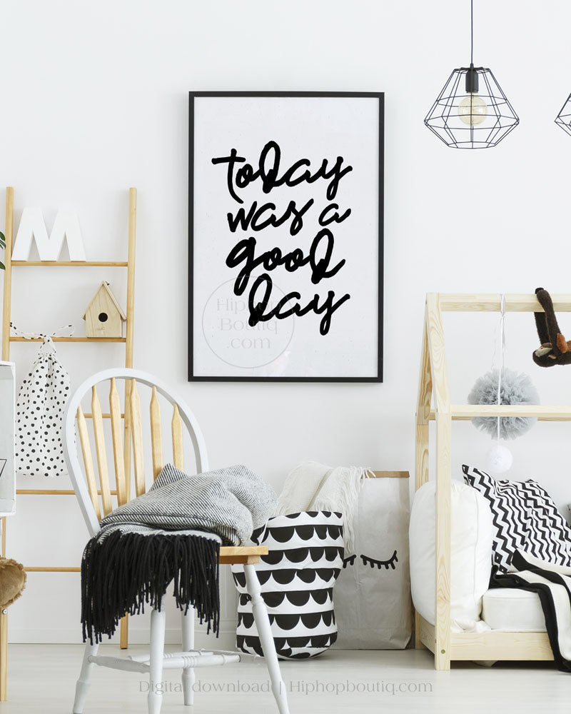 Hip hop themed nursery poster | Today was a good day lyrics | Hip hop nursery decor - HiphopBoutiq