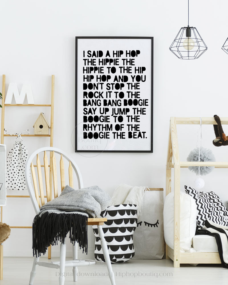 I said a hip hop poster | Hip hop nursery decor | Hip hop themed nursery - HiphopBoutiq