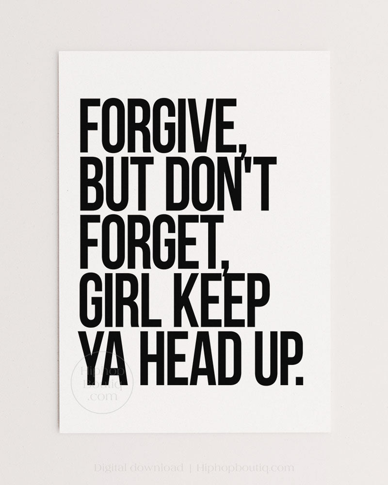 Forgive But Don't Forget Girl Poster