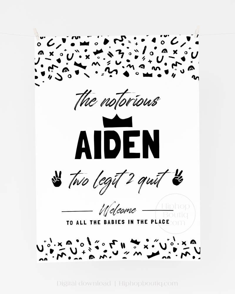 Welcome Sign for Two Legit to Quit Birthday Party