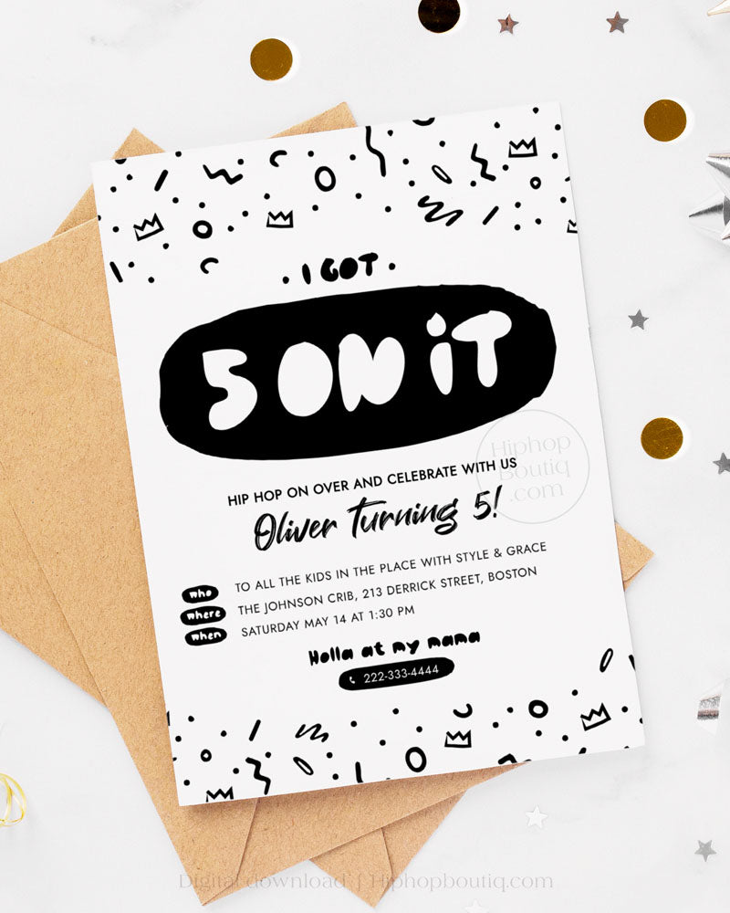 I Got 5 On It Editable Birthday Invitation Template
