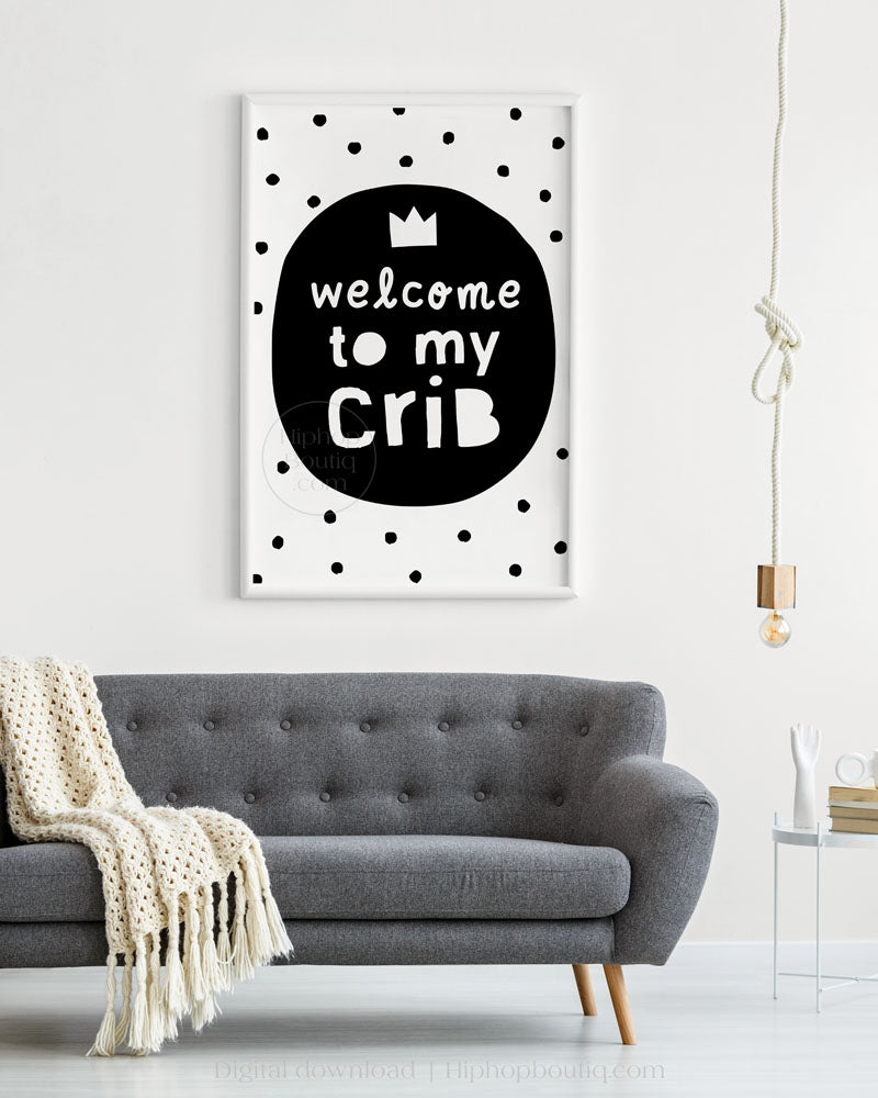 Welcome to my crib nursery sign | Hip hop themed nursery | Baby room decor - HiphopBoutiq