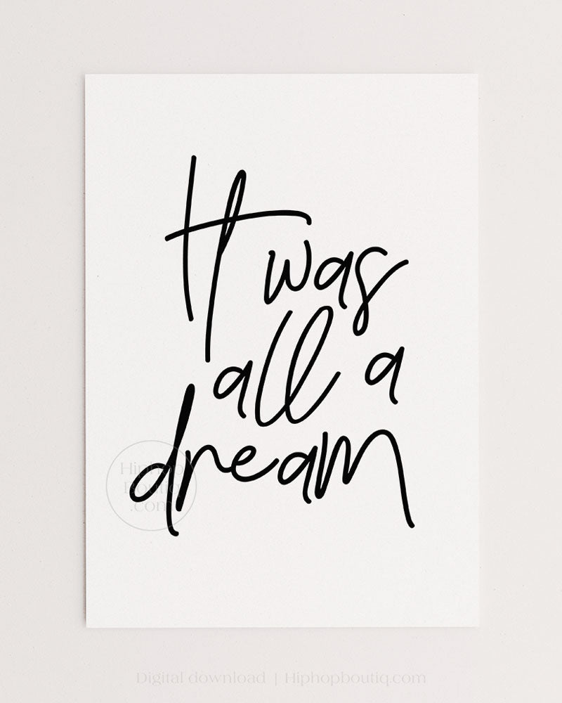 It Was All A Dream Baby Room Wall Art