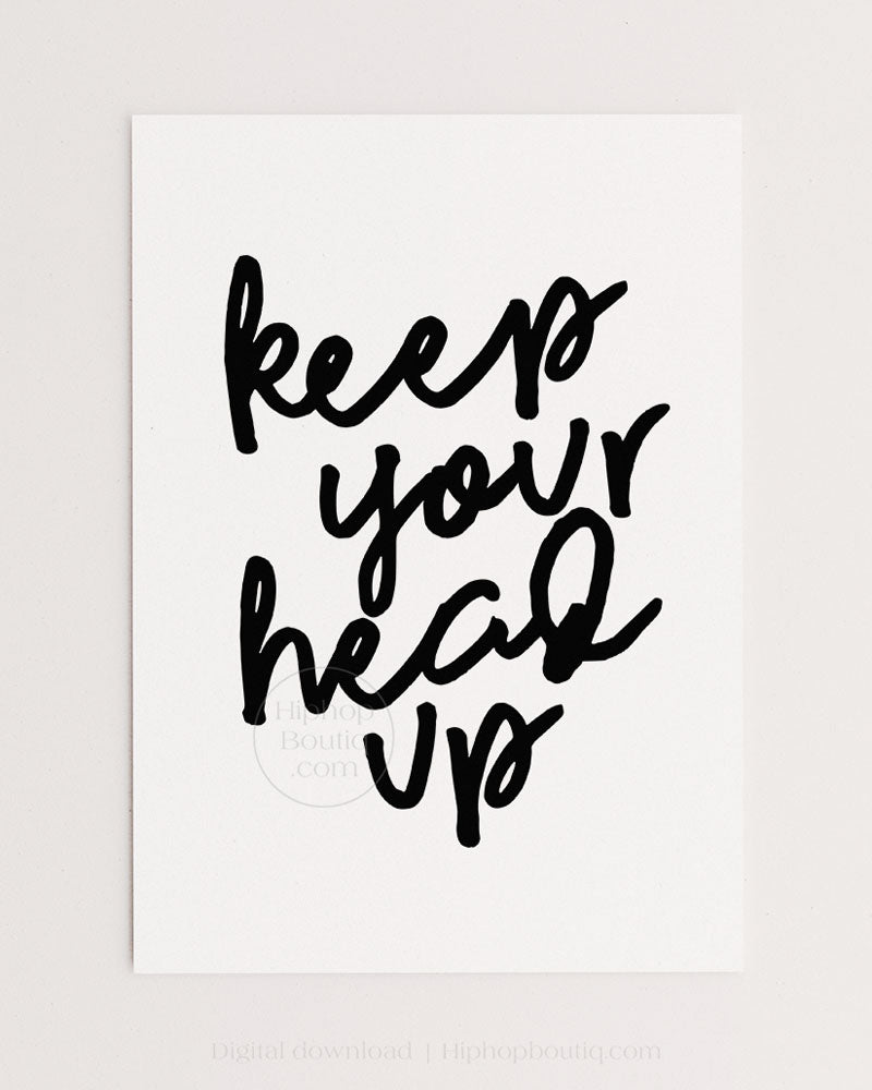 Hip hop themed nursery poster | Keep your head up | Printable hip hop nursery decor - HiphopBoutiq