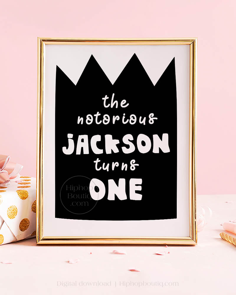 The Notorious One Custom Birthday Party Sign