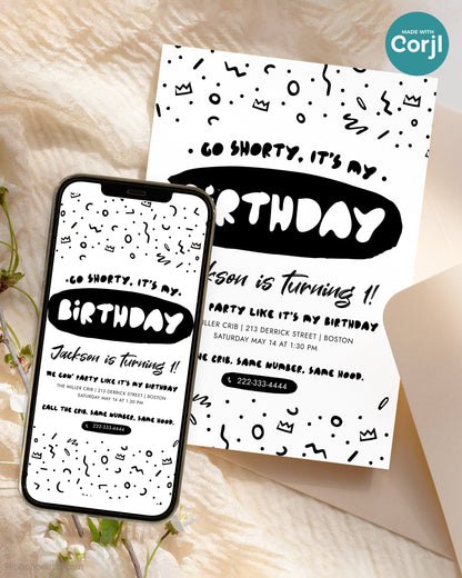 Go Shorty It's My Birthday Editable Invitation Template - HiphopBoutiq