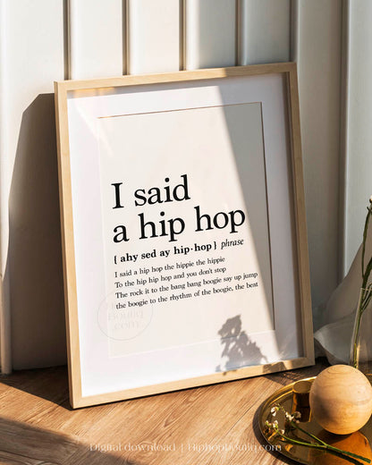 I said a Hip Hop Definition Poster - HiphopBoutiq