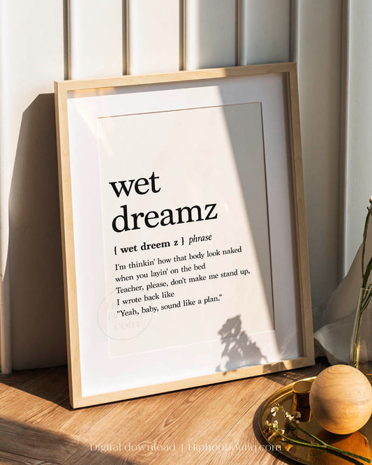 Wet Dreams Rap Definition Poster - HiphopBoutiq