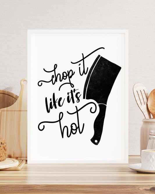 Chop It Like It's Hot Rap Themed Sign