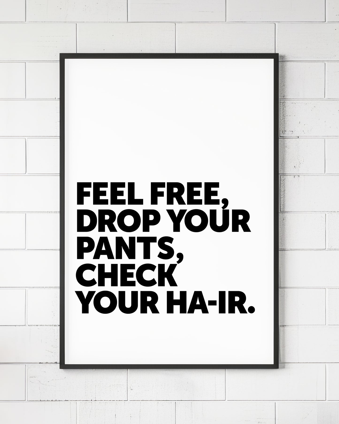 Drop Your Pants Hip Hop Sign