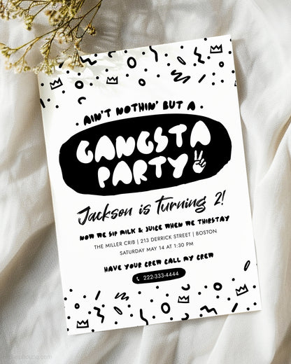 Ain't Nothing But a Gangsta Party Birthday Invite Template