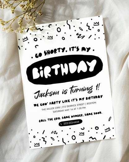 Go Shorty It's My Birthday Editable Invitation Template - HiphopBoutiq