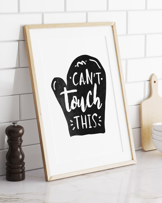 Can't Touch This 90s Rap Sign
