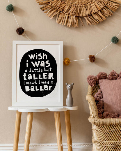 I Wish I Was A Little Bit Taller Nursery Art - HiphopBoutiq