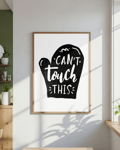 Can't Touch This 90s Rap Sign
