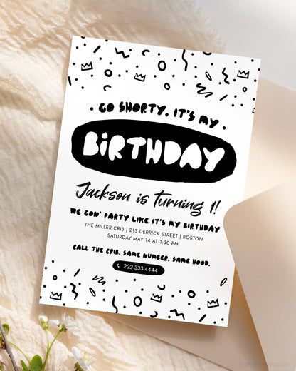 Go Shorty It's My Birthday Editable Invitation Template - HiphopBoutiq