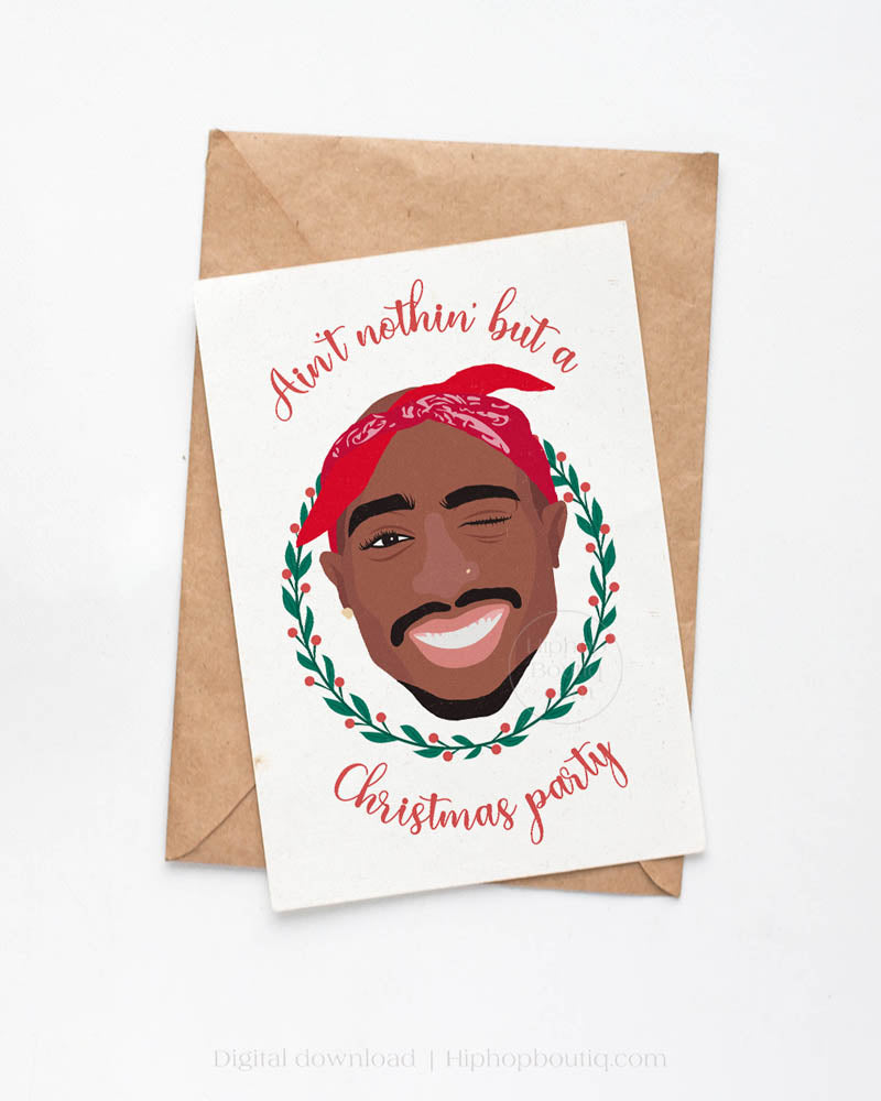 Ain't Nothin' But A Christmas Party Card