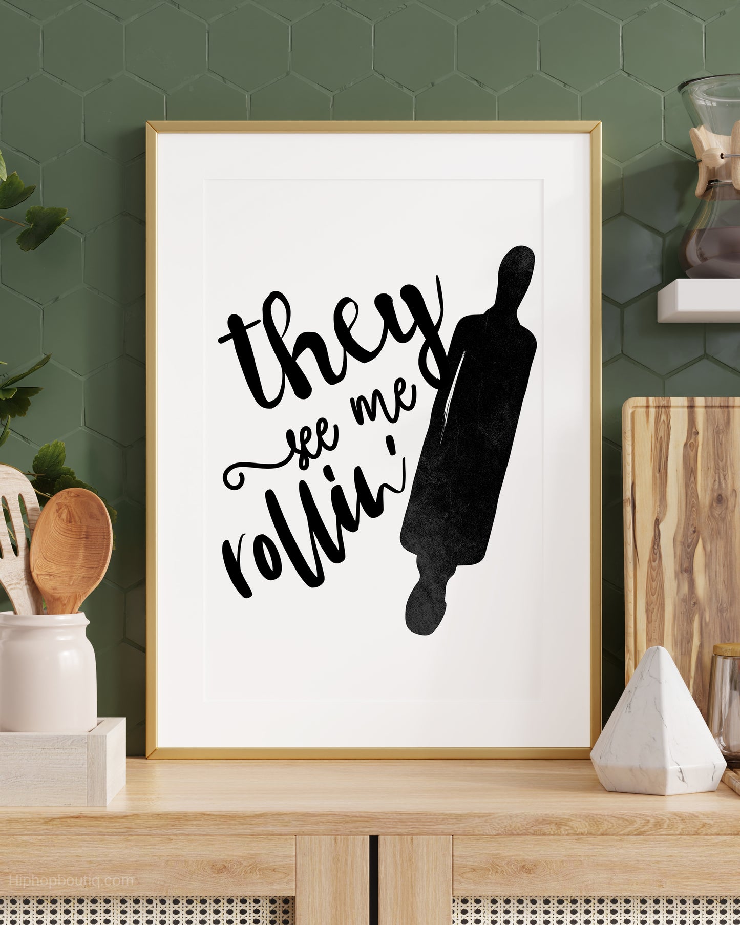 They See Me Rolling Rap Kitchen Sign