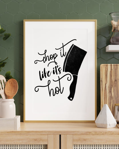 Chop It Like It's Hot Rap Themed Sign