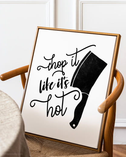 Chop It Like It's Hot Rap Themed Sign