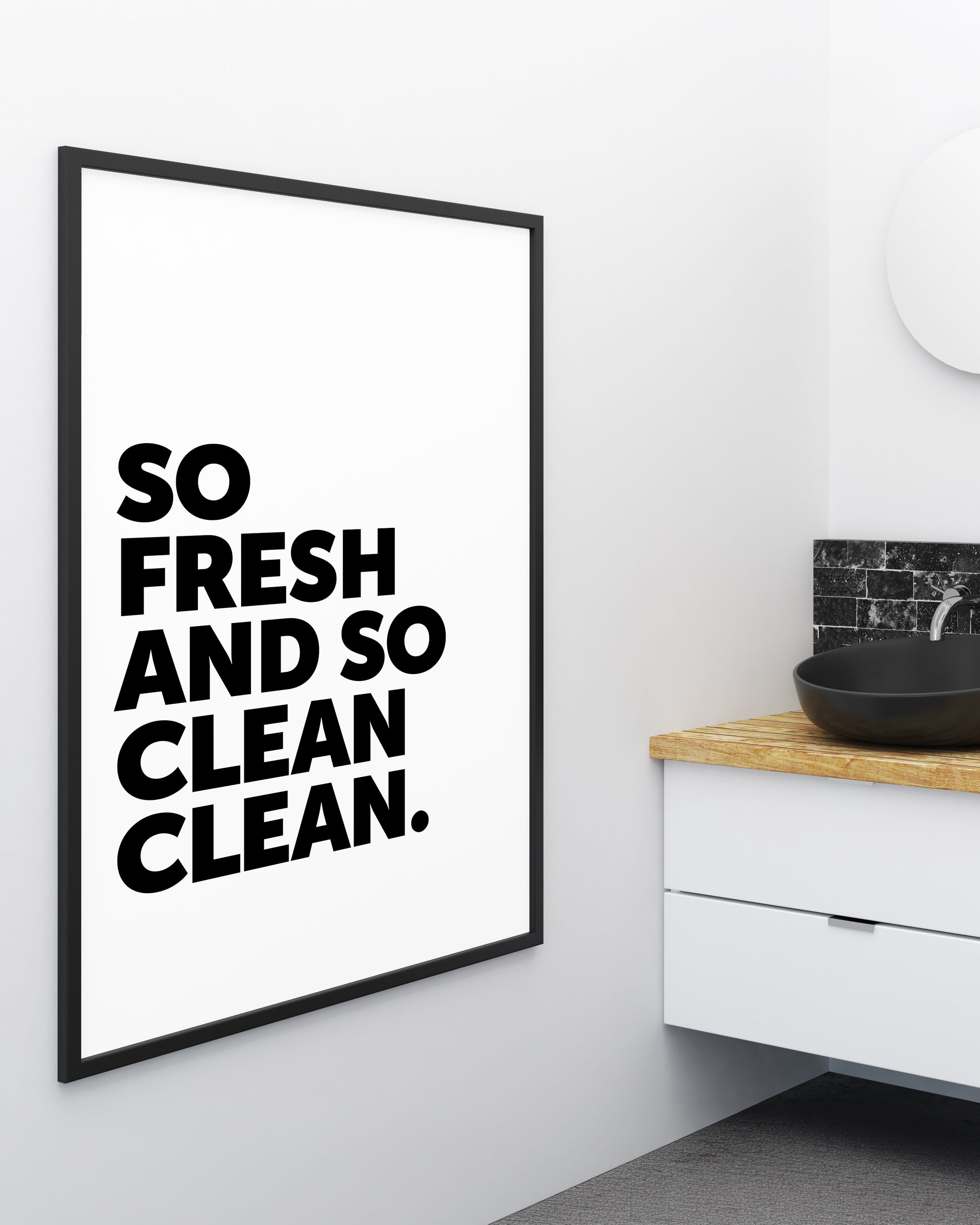 So Fresh And So Clean Sign - HiphopBoutiq