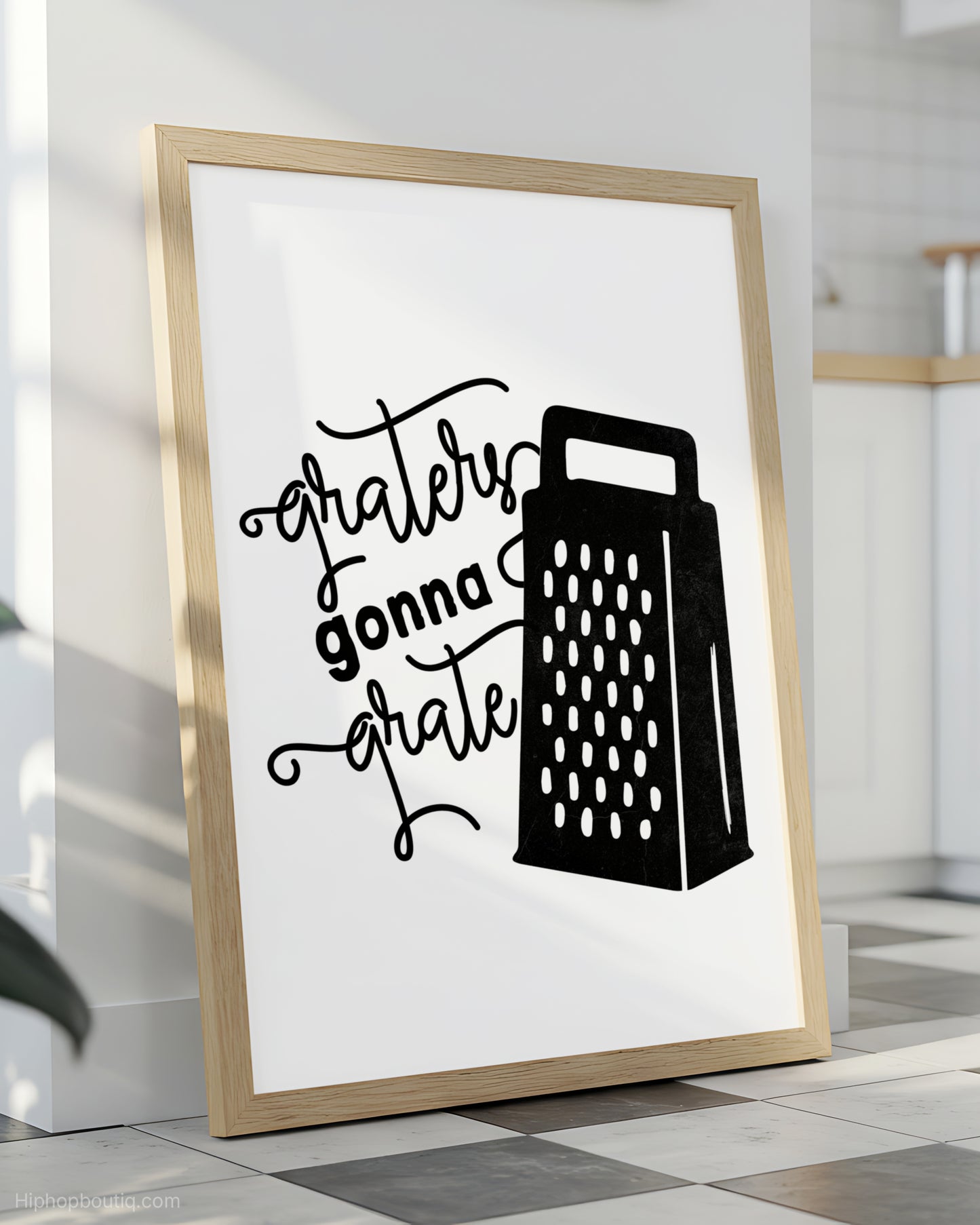 Graters Gonna Grate Rap Kitchen Sign