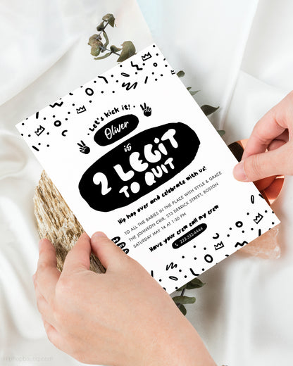 2 Legit to Quit Birthday Editable Invitation Template