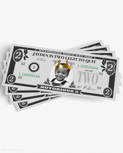 Two Legit To Quit 2nd Birthday Dollar Bill