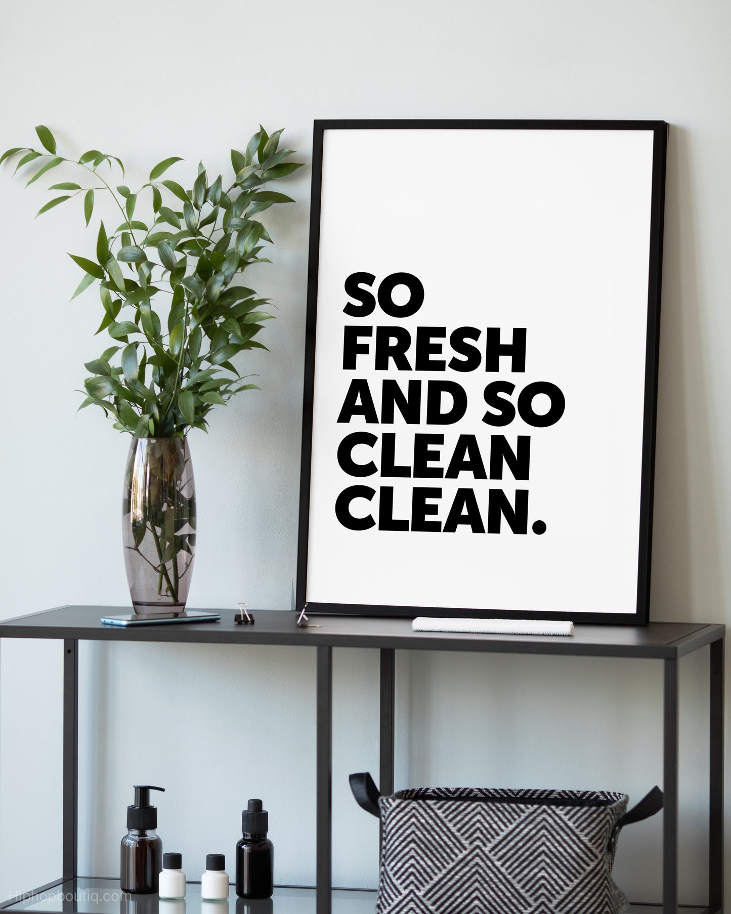 So Fresh And So Clean Sign - HiphopBoutiq