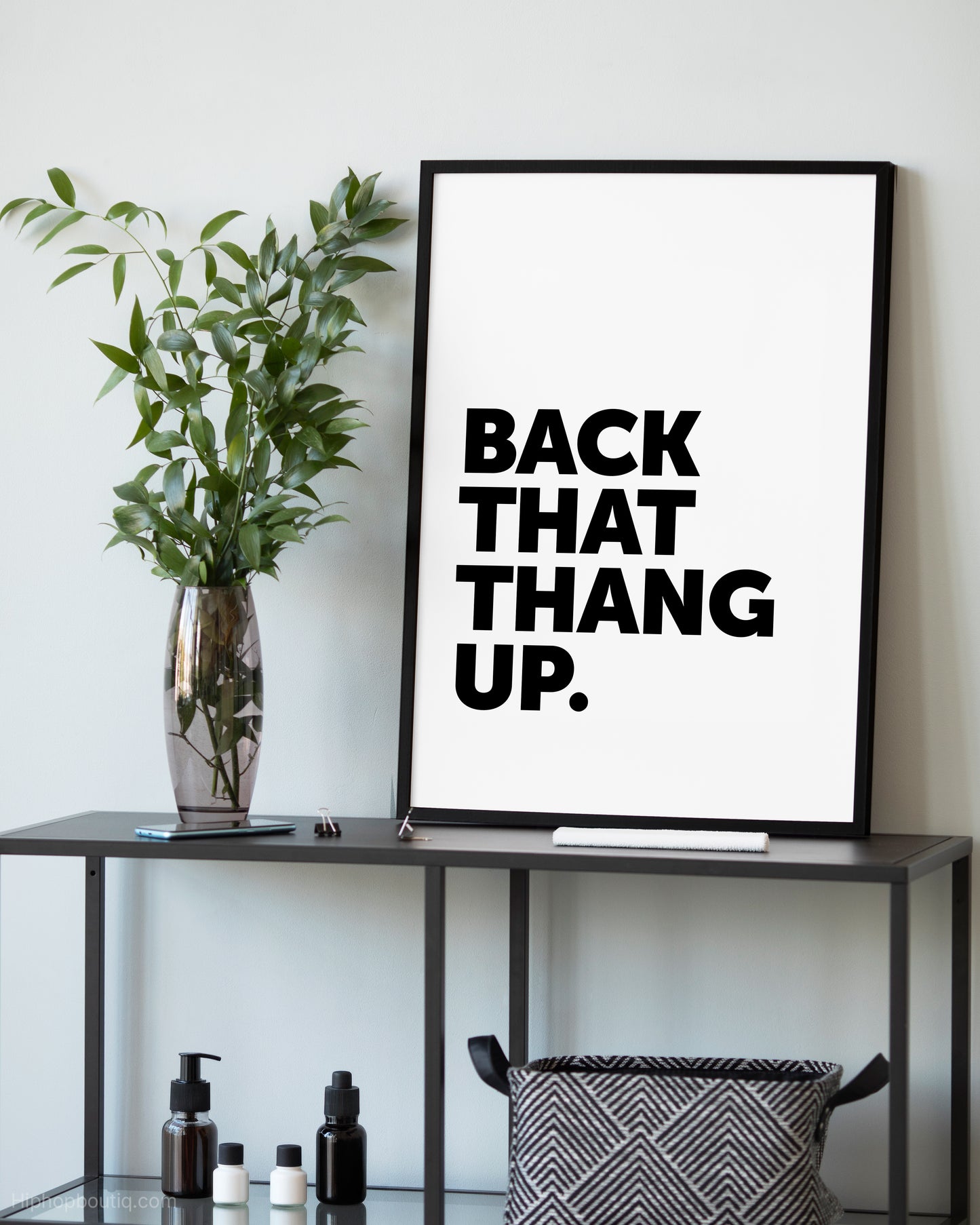Back That Thang Up Rap Sign