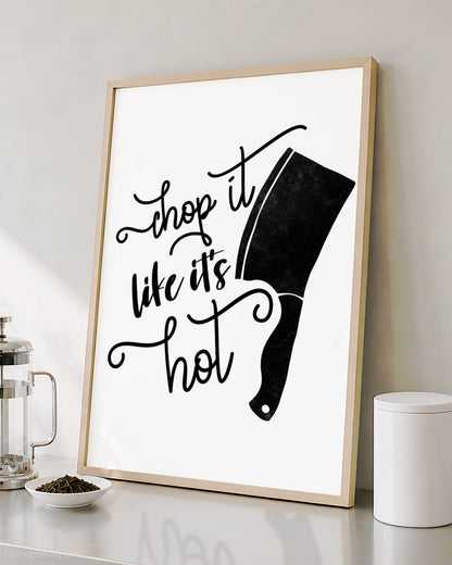 Chop It Like It's Hot Rap Themed Sign