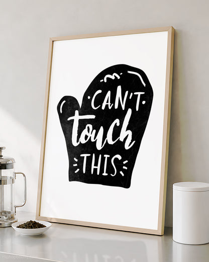 Can't Touch This 90s Rap Sign