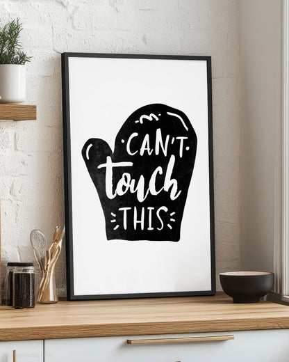 Can't Touch This 90s Rap Sign