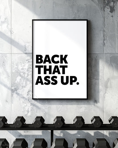 Back That Ass Up Rap Sign