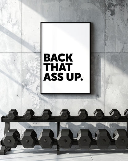 Back That Ass Up Rap Sign