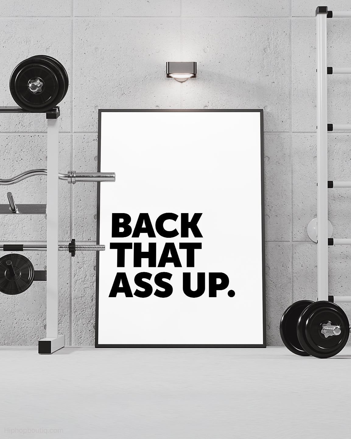 Back That Ass Up Rap Sign