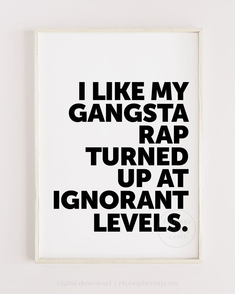 Funny inspirational rap quote | Gangsta quotes about life | Hip hop saying