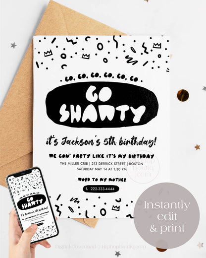 Go Shawty It's Your Birthday Editable Invitation Template