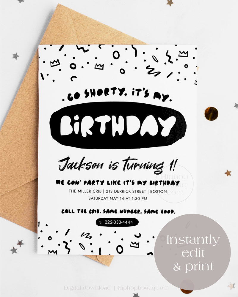 Go Shorty It's My Birthday Editable Invitation Template