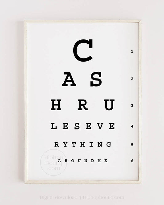 Cash rules everything around me lyrics poster | Hip hop office decor | Eye test chart for office - HiphopBoutiq