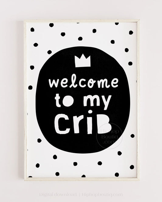 Welcome to my crib nursery sign | Hip hop themed nursery | Baby room decor - HiphopBoutiq