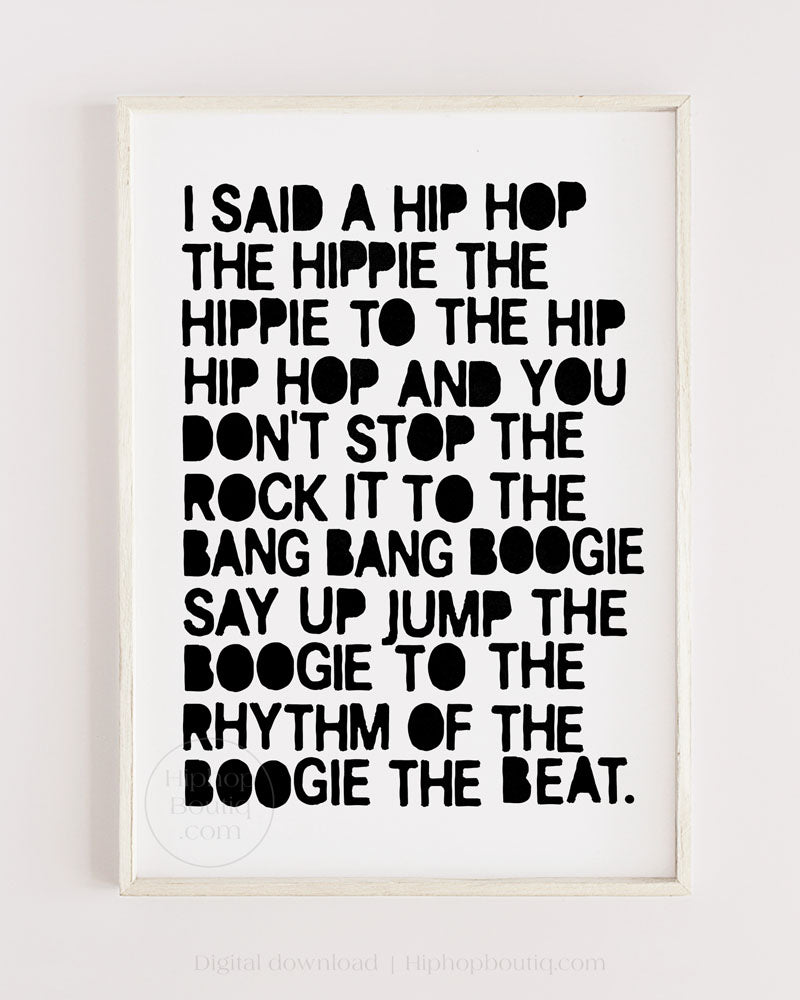 I said a hip hop poster | Hip hop nursery decor | Hip hop themed nursery - HiphopBoutiq