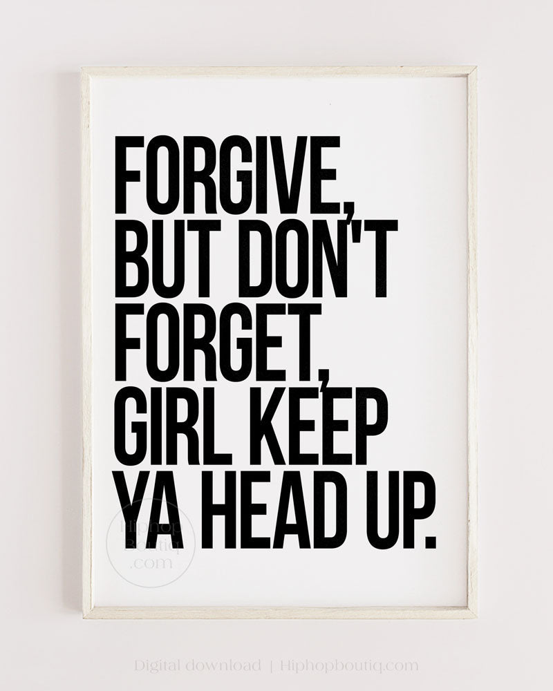 Forgive But Don't Forget Girl Poster