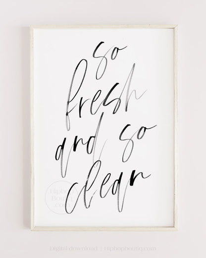 So fresh and so clean sign | Hip hop bedroom decor - HiphopBoutiq
