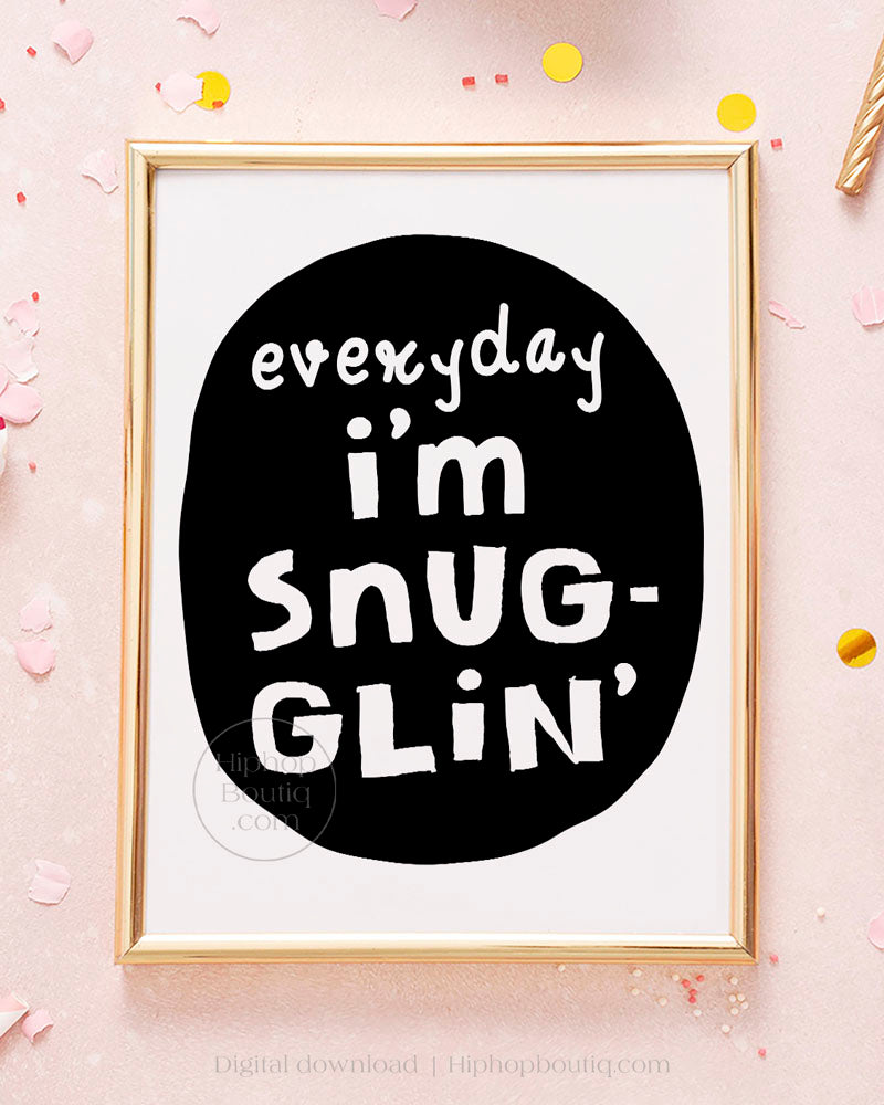 Everyday I'm snuggling | Hip hop baby shower | Notorious birthday party - HiphopBoutiq