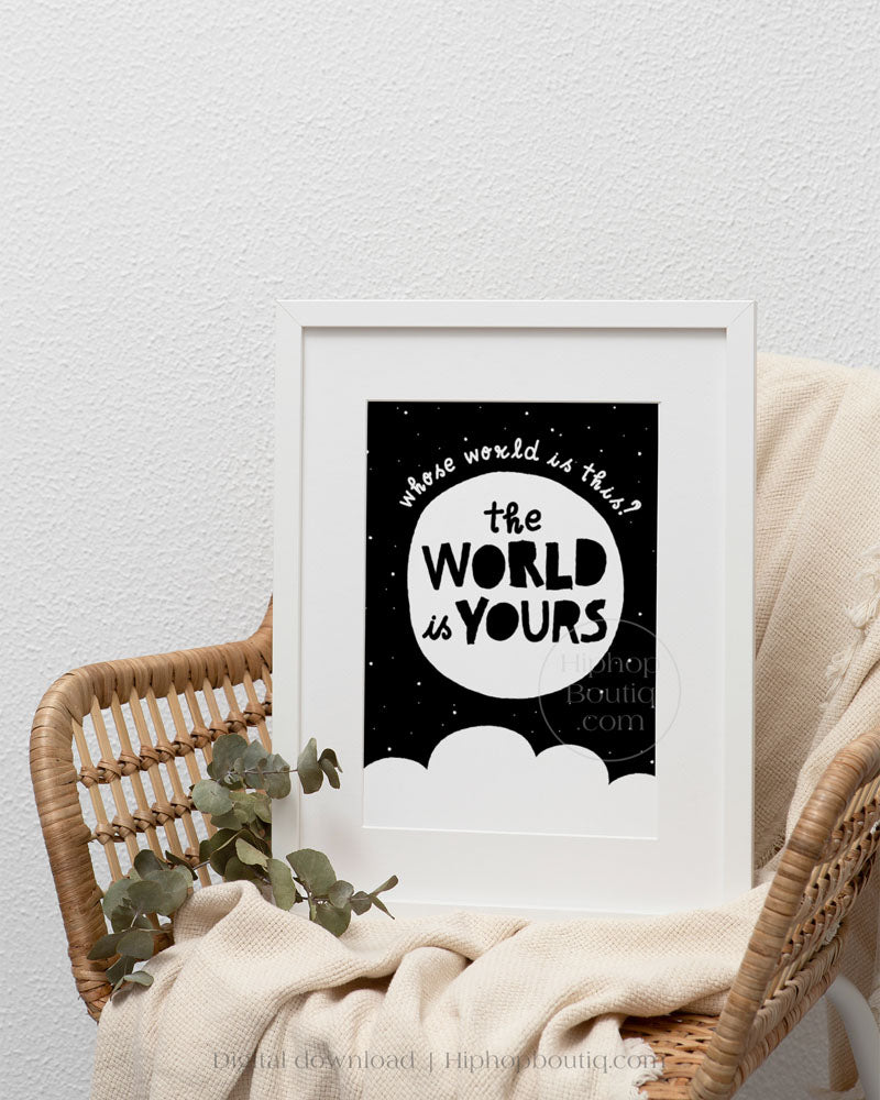 The world is yours nursery | Hip hop themed nursery wall art | Baby room decor