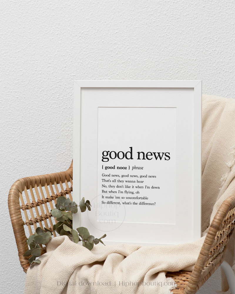 Good news rap lyrics poster | Hip hop wall art for office space | Hip hop definition - HiphopBoutiq