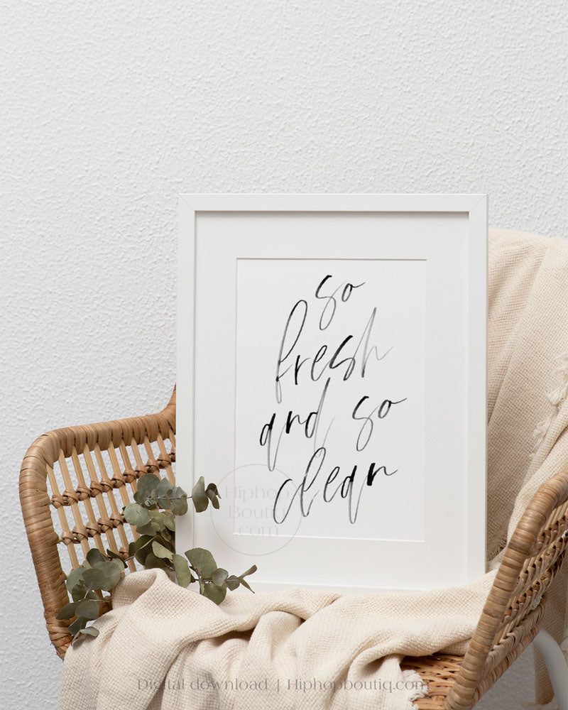 So fresh and so clean sign | Hip hop bedroom decor - HiphopBoutiq