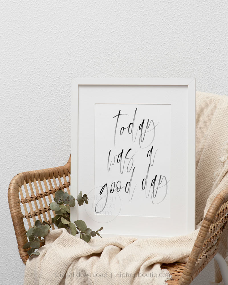90s hip hop bedroom wall art | Today was a good day printable - HiphopBoutiq