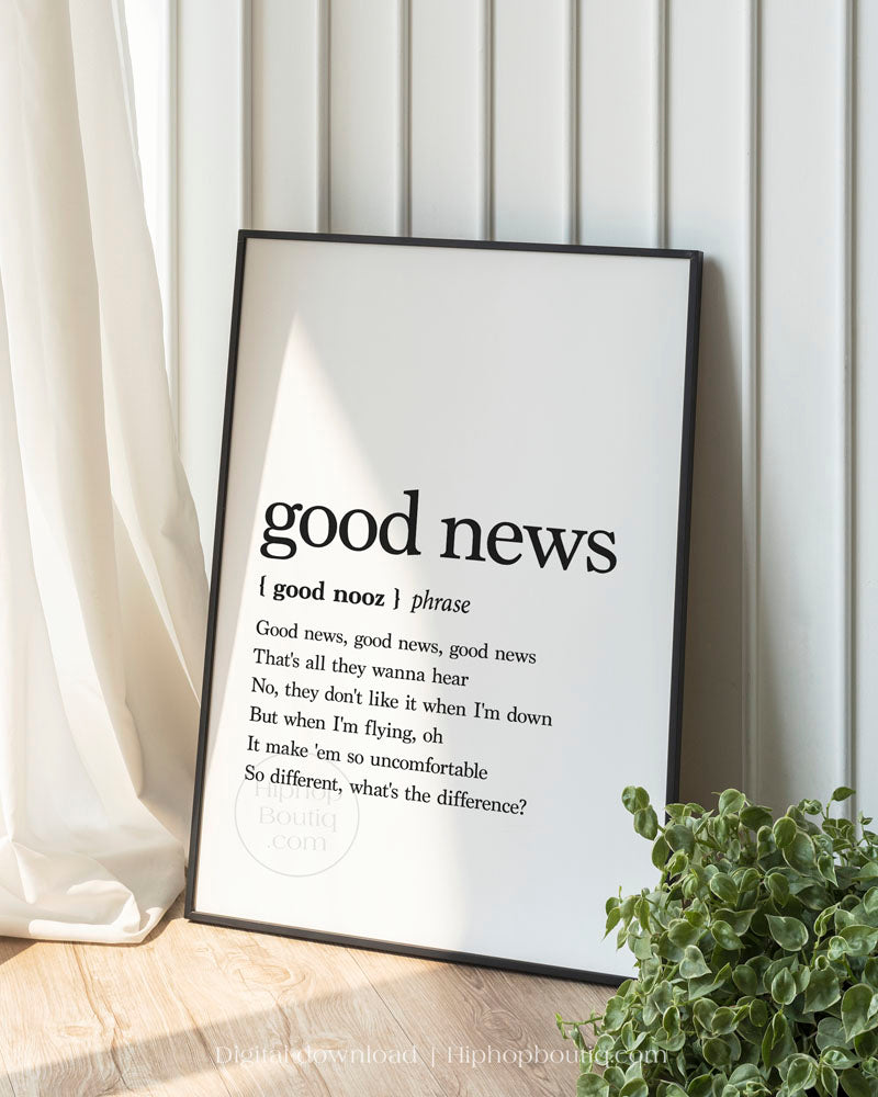Good news rap lyrics poster | Hip hop wall art for office space | Hip hop definition - HiphopBoutiq
